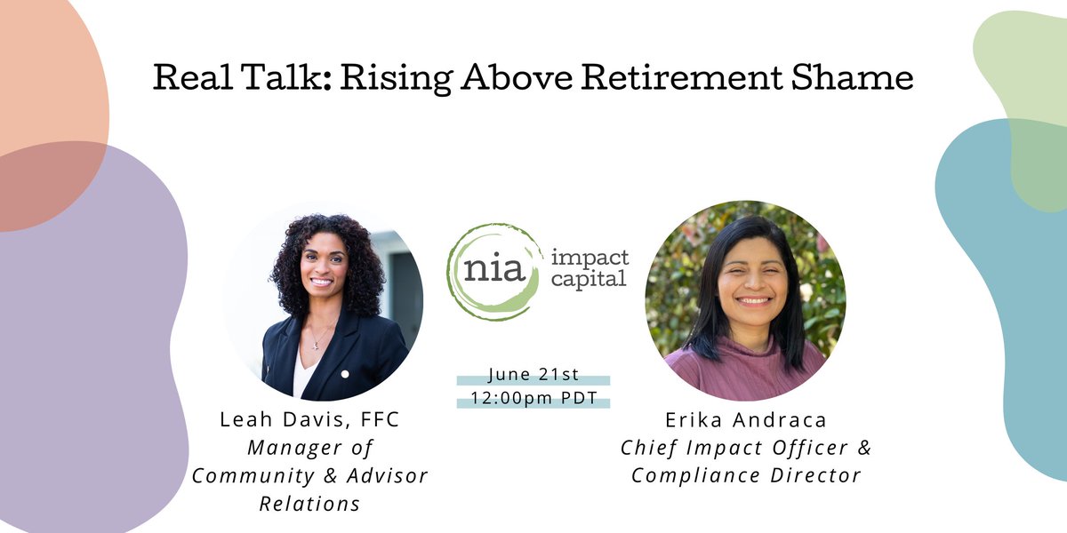 Real Talk: Join Leah Davis and Erika Andraca of Nia Impact Capital for a fireside chat about planning for retirement. As women and women of color, we are looking to remove the shame many of us feel when it comes to investing for our futures.

ow.ly/zY9B50OPBWx