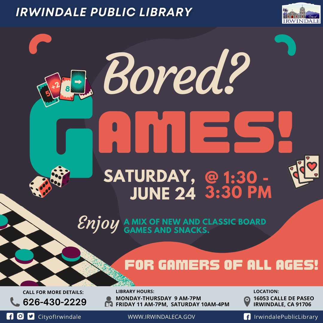 CityofIrwindale's tweet photo. 🎲𝐁𝐎𝐑𝐄𝐃? 𝐆𝐀𝐌𝐄𝐒!♟️ 𝐈𝐫𝐰𝐢𝐧𝐝𝐚𝐥𝐞 𝐏𝐮𝐛𝐥𝐢𝐜 𝐋𝐢𝐛𝐫𝐚𝐫𝐲 invites gamers of all ages to enjoy an evening of 𝐛𝐨𝐚𝐫𝐝 𝐠𝐚𝐦𝐞𝐬 𝐚𝐧𝐝 𝐬𝐧𝐚𝐜𝐤𝐬 on 𝐒𝐀𝐓𝐔𝐑𝐃𝐀𝐘, 𝐉𝐔𝐍𝐄 𝟐𝟒, 𝐟𝐫𝐨𝐦 𝟏:𝟑𝟎 – 𝟑:𝟑𝟎 𝐏𝐌.⁣ https://t.co/8uIwnK2YEs