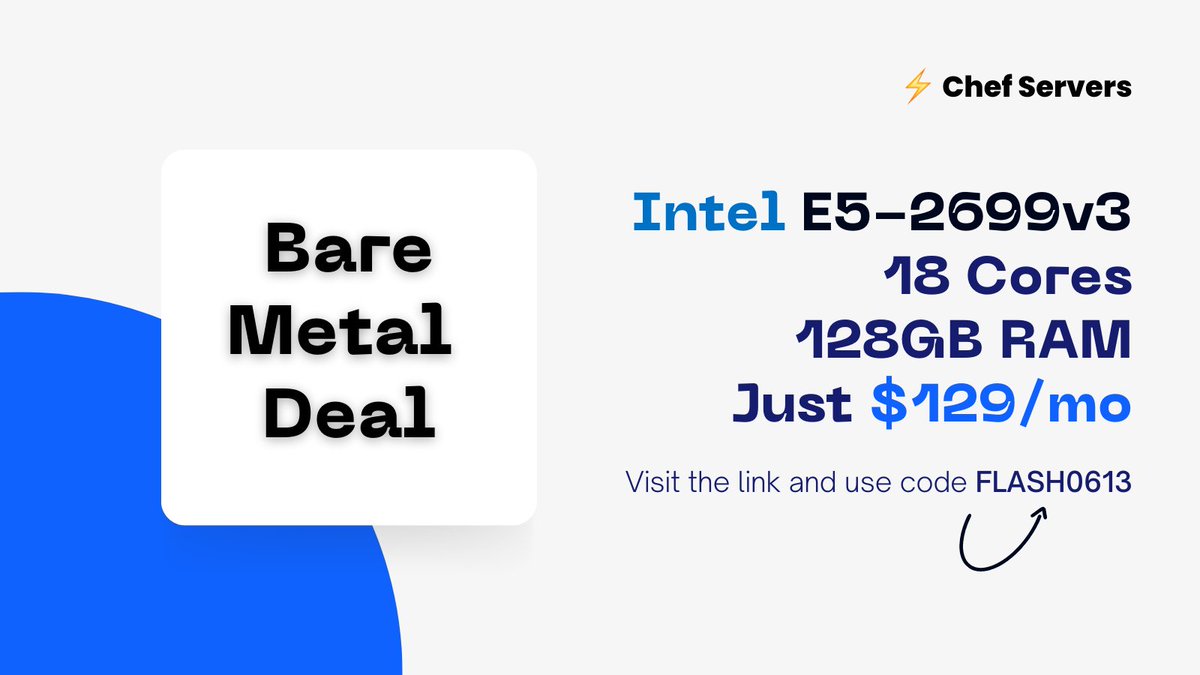Bare metal with 18 cores, 128GB RAM and a 1TB SSD in Ashburn, VA for just $129/mo. Experience our blazing fast servers and network now! Use code 'FLASH0613' at checkout. ➡️client.chefservers.com/cart.php?a=add…