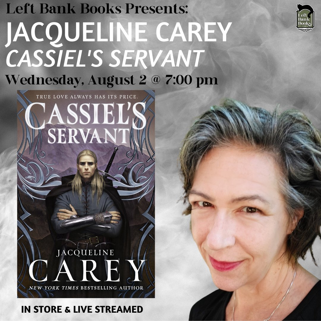 Left Bank Books (@leftbankbooks) on Twitter photo We're stoked to ANNOUNCE NYT best-selling & award-winning author of the incredible, Kushiel's Legacy series, <a href="/JCareyAuthor/">Jacqueline Carey</a> will discuss her latest, #CassielsServant, a hero's journey for a new era. Join us 8/2 @ 7PM in-store & livestreamed!
Info: left-bank.com/event/jacqueli… We're stoked to ANNOUNCE NYT best-selling & award-winning author of the incredible, Kushiel's Legacy series, <a href="/JCareyAuthor/">Jacqueline Carey</a> will discuss her latest, #CassielsServant, a hero's journey for a new era. Join us 8/2 @ 7PM in-store & livestreamed!
Info: left-bank.com/event/jacqueli…