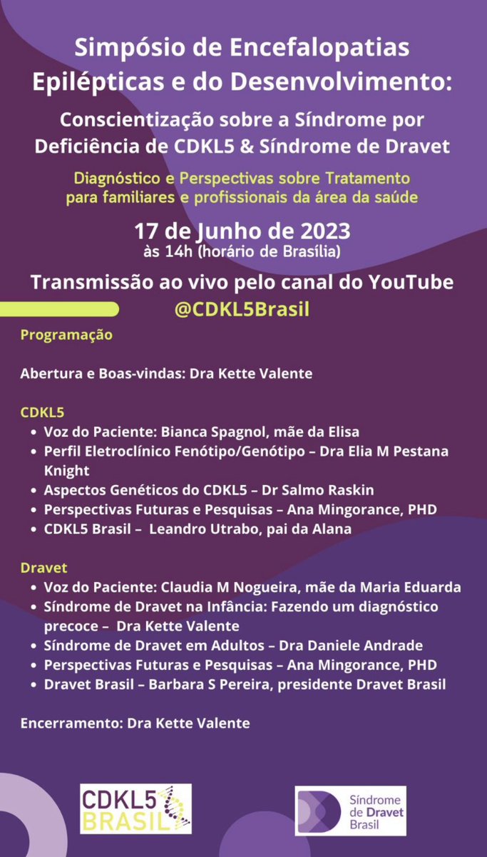 Brazilian Symposium hosted by Dravet and CDKL5 Associations to improve early diagnosis and provide adequate treatment. It is also a call for the pharma industry to include Latin America in trials and for the national pharma industry to develop these medications.