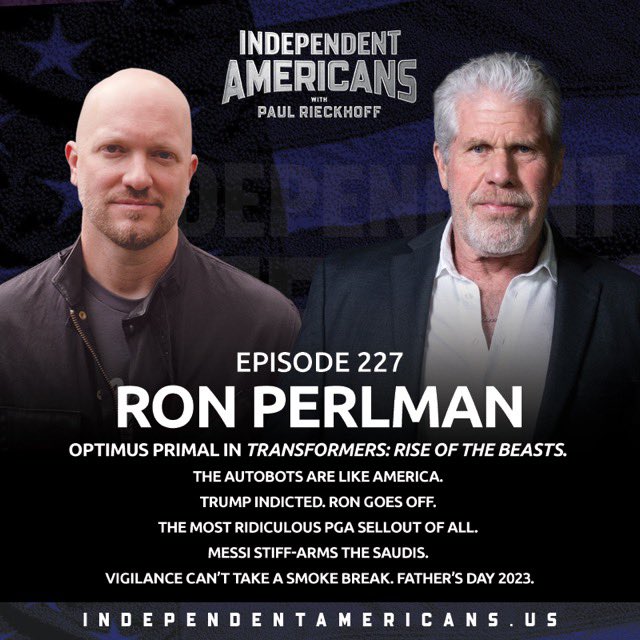 A conversation about vigilance, patriotism, the American Way, and oh yeah, Transformers. independentamericans.us/227-ron-perlma… @PaulRieckhoff @indy_americans
