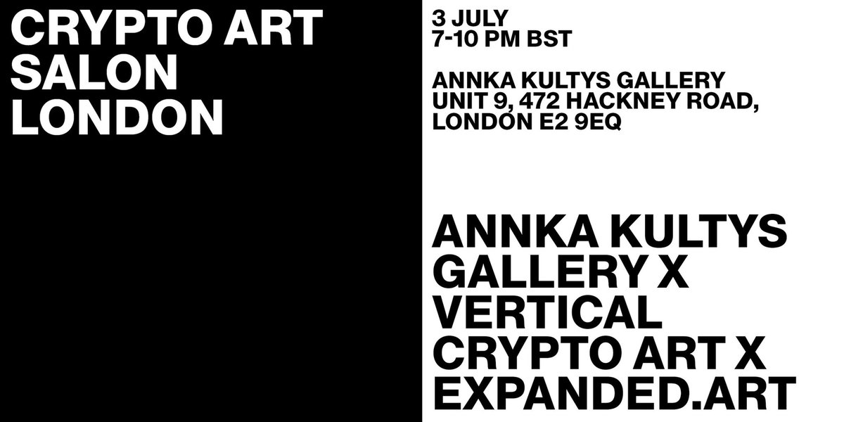 EXPANDED.ART on Twitter "⬛️ ⬛️ CRYPTO ART SALON LONDON co