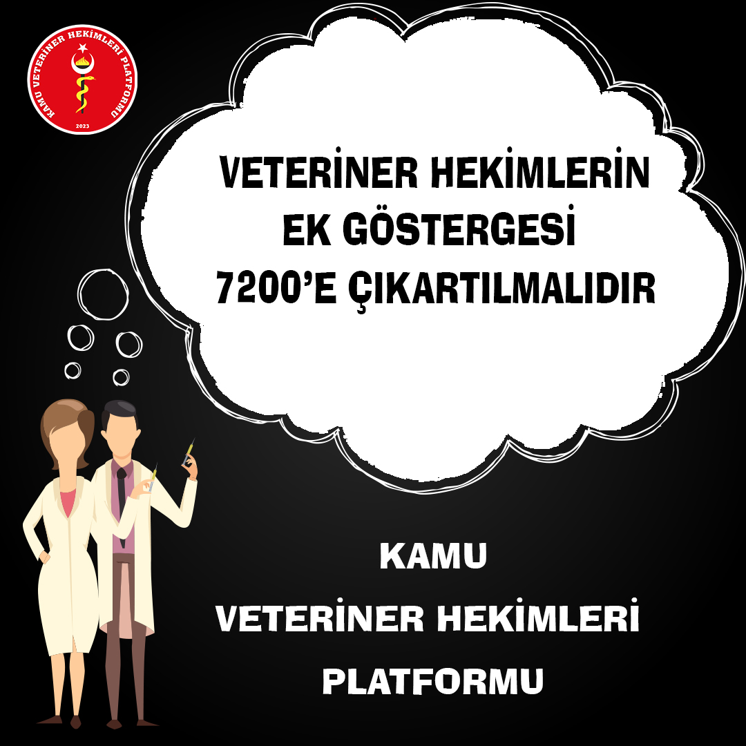 KamuVetHekimler's tweet photo. Veteriner Hekimlerin Ek Göstergesi 7200'e çıkartılmalıdır. 
#KamuVeterinerHekimiDuy https://t.co/zvLpKouxD9