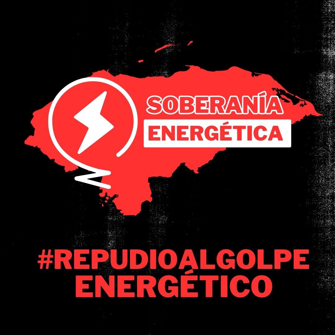 #RepudioAlGolpeEnergético