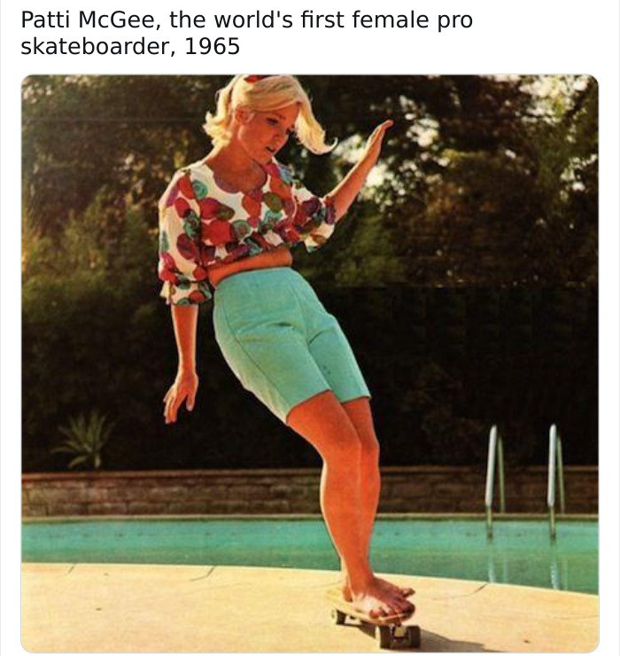 Patti McGee. 1st female pro skateboarder.