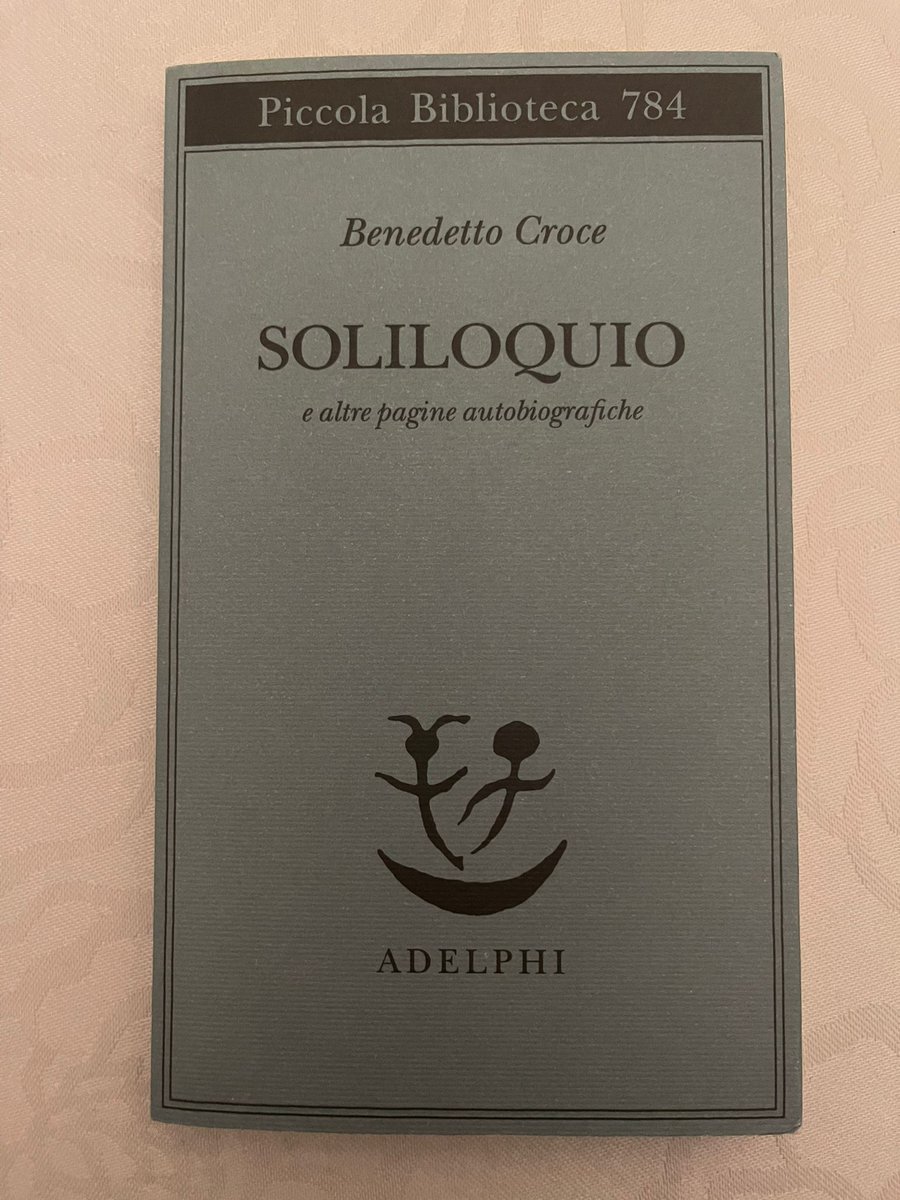 Il libro di oggi:         
📘 Soliloquio e altre pagine autobiografiche - Benedetto Croce
#leggere #libridellacultura #16giugno #cultura #librodelgiorno