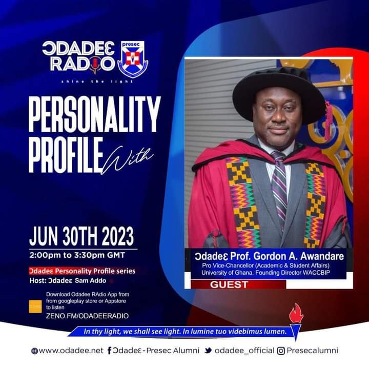 Ɔdadeɛ Prof. Gordon A. Awandare <a href="/gordon_awandare/">Gordon Awandare</a> is our next guest on the Ɔdadeɛ Personality Profile Series. 

Date: Fri 30th June 2023 
 
Time: 2:00pm - 3:30pm GMT 
 
Hosts: Ɔdadeɛ Sam Addo 

Don't Miss this Edition of the Personality Profile Program on Ɔdadeɛ Radio.