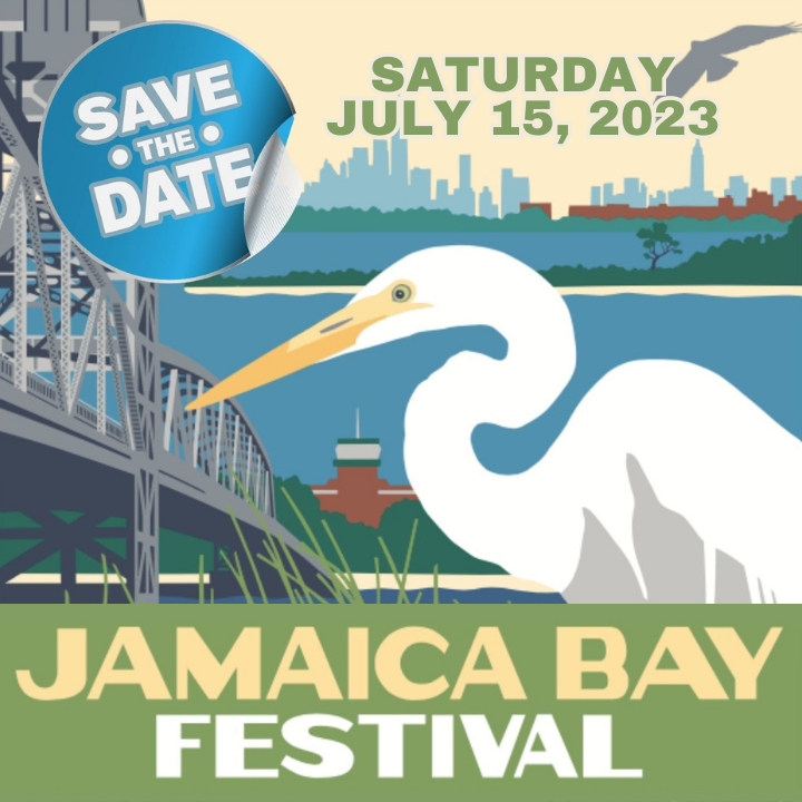 ❗SAVE THE DATE❗

The 6th Annual Jamaica Bay Festival is only a month
away! With dozens of free family-friendly events
around the bay in Brooklyn and Queens there's
something for everyone.

Visit jamaicabayfestival.com to learn
more about this year's festival!