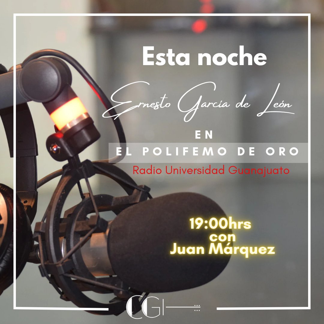 cgi_mx's tweet photo. #EstaNoche no te pierdas a Ernesto García de León con Juan Márquez en el #Polifemodeoro a través de Radio Universidad de Guanajuato  

19:00Hrs. #mexico 
https://t.co/1qn17t99zJ
#Guanajuato 
#Entrevista 
#compositor #guitarrista 
#veracruzmexico https://t.co/161iCcpAge
