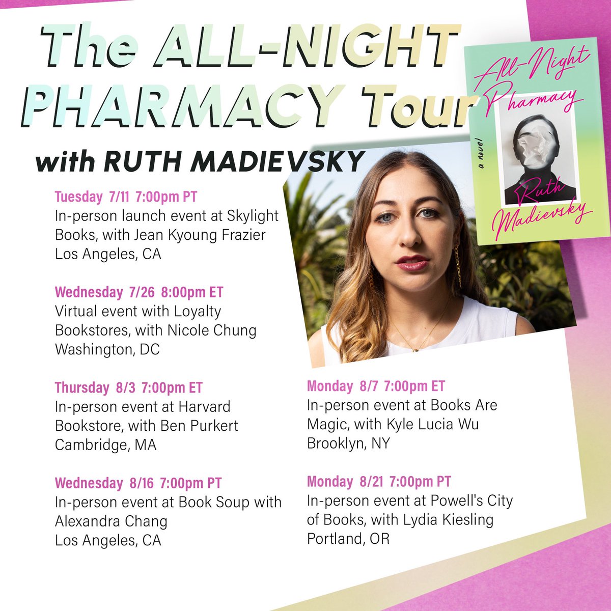 Ruth Madievsky (@ruthmadievsky) on Twitter photo cannot wait to launch ALL-NIGHT PHARMACY with <a href="/gojeanfraziergo/">Jean Kyoung Frazier</a> <a href="/nicolesjchung/">Nicole Chung | @nicolechung on Bluesky</a> <a href="/BenPurkert/">Ben Purkert</a> <a href="/alexandra_chang/">Alexandra Chang</a> @kylelucia & <a href="/lydiakiesling/">Lydia Kiesling</a>!!
see you in LA/NY/Boston/Portland/online via <a href="/skylightbooks/">Skylight Books</a> @Loyaltybooks <a href="/HarvardBooks/">Harvard Book Store</a> <a href="/BookSoup/">Book Soup</a> <a href="/booksaremagicbk/">Books Are Magic</a> <a href="/Powells/">Powell's Books</a> cannot wait to launch ALL-NIGHT PHARMACY with <a href="/gojeanfraziergo/">Jean Kyoung Frazier</a> <a href="/nicolesjchung/">Nicole Chung | @nicolechung on Bluesky</a> <a href="/BenPurkert/">Ben Purkert</a> <a href="/alexandra_chang/">Alexandra Chang</a> @kylelucia & <a href="/lydiakiesling/">Lydia Kiesling</a>!!
see you in LA/NY/Boston/Portland/online via <a href="/skylightbooks/">Skylight Books</a> @Loyaltybooks <a href="/HarvardBooks/">Harvard Book Store</a> <a href="/BookSoup/">Book Soup</a> <a href="/booksaremagicbk/">Books Are Magic</a> <a href="/Powells/">Powell's Books</a>