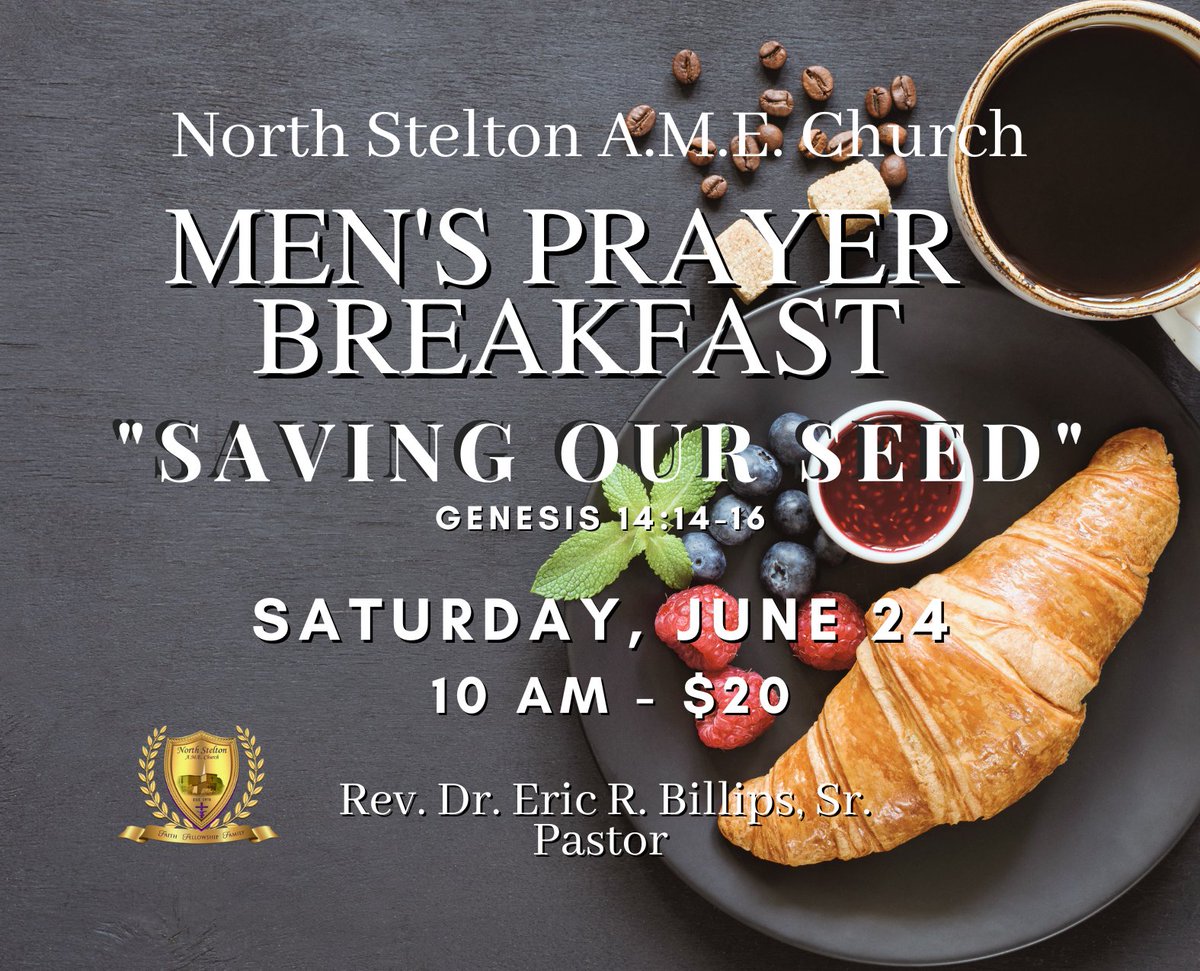 Family! Men’s Day 2023 is coming!! We want all men to join us for Prayer Breakfast. Lets fellowship and pray as men together. Call the church office for tickets ay (732) 287-5184 or email at info@northsteltoname.org. #mensday #sundaymorning #restoration