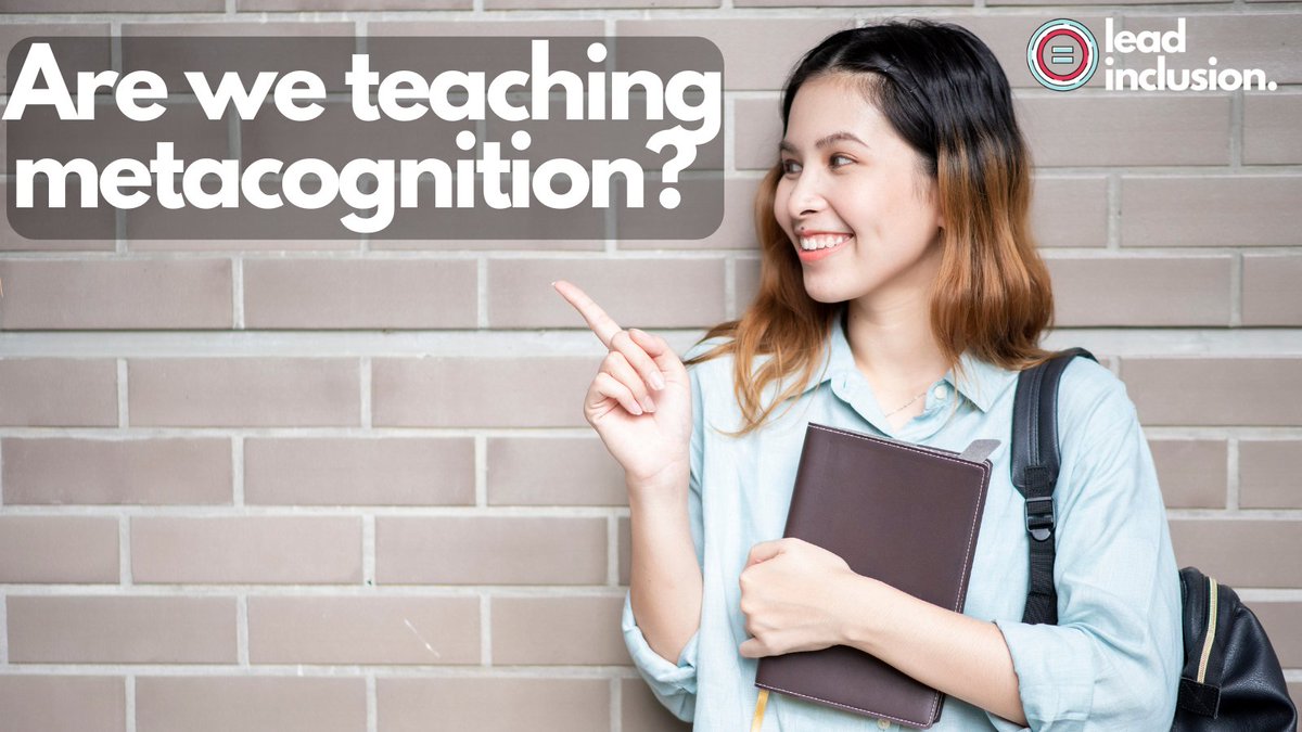 leeannjung's tweet photo. 🤔 Metacognitive self-awareness helps students understand their own learning process. Are we teaching it? 💭#LeadInclusion #edchat #edtech #spedchat #sblchat #education https://t.co/RzqMx1yWK7