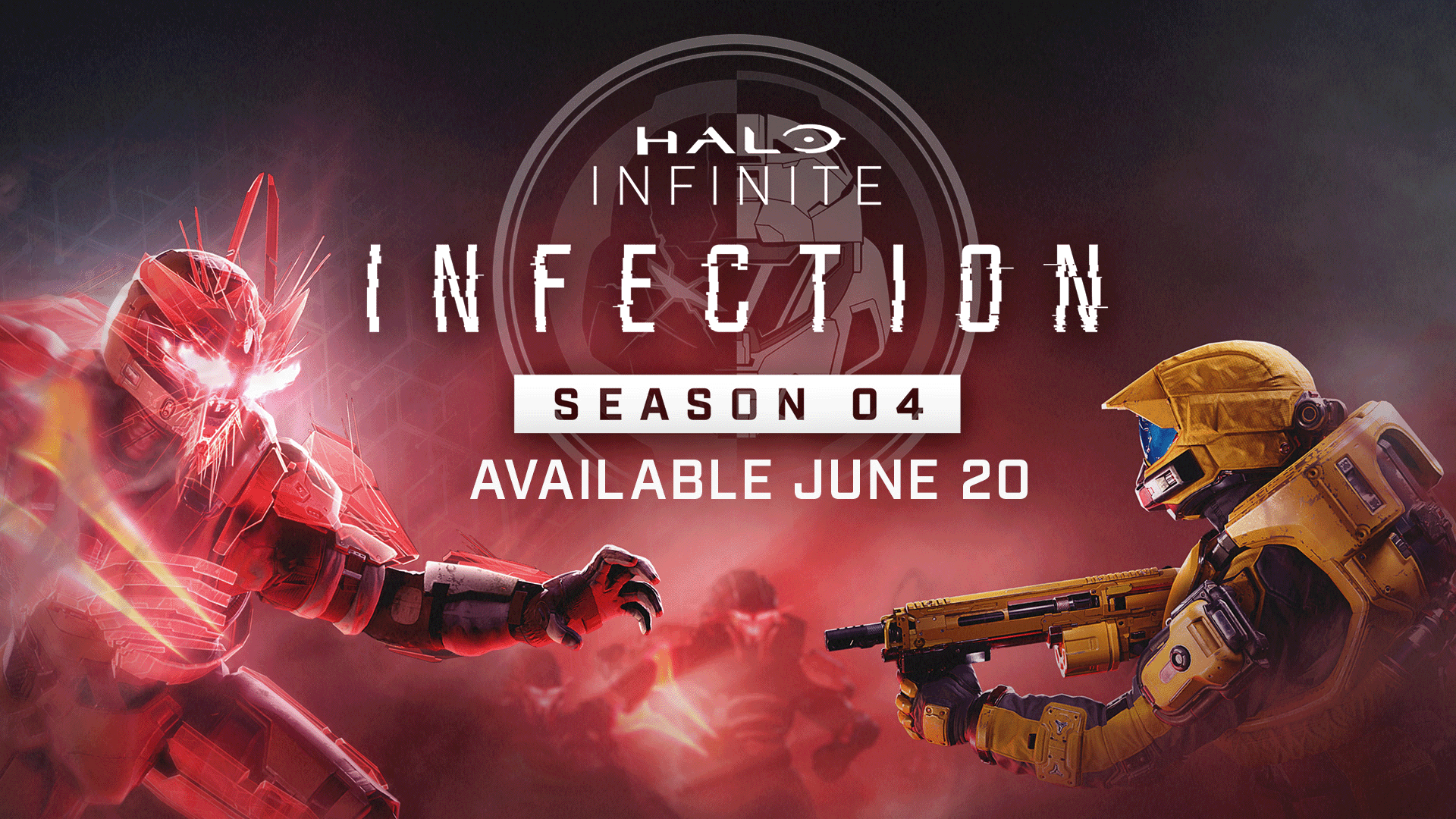 Dark background with red glows emanating from two Halo Spartan soldiers in the lower third. The left is wielding an energy blade with a reddish glow coming from their helmet and the right is holding a rife. The Halo Infinite Infection Season 04 logo can be seen in the upper middle with "Available June 20" below.