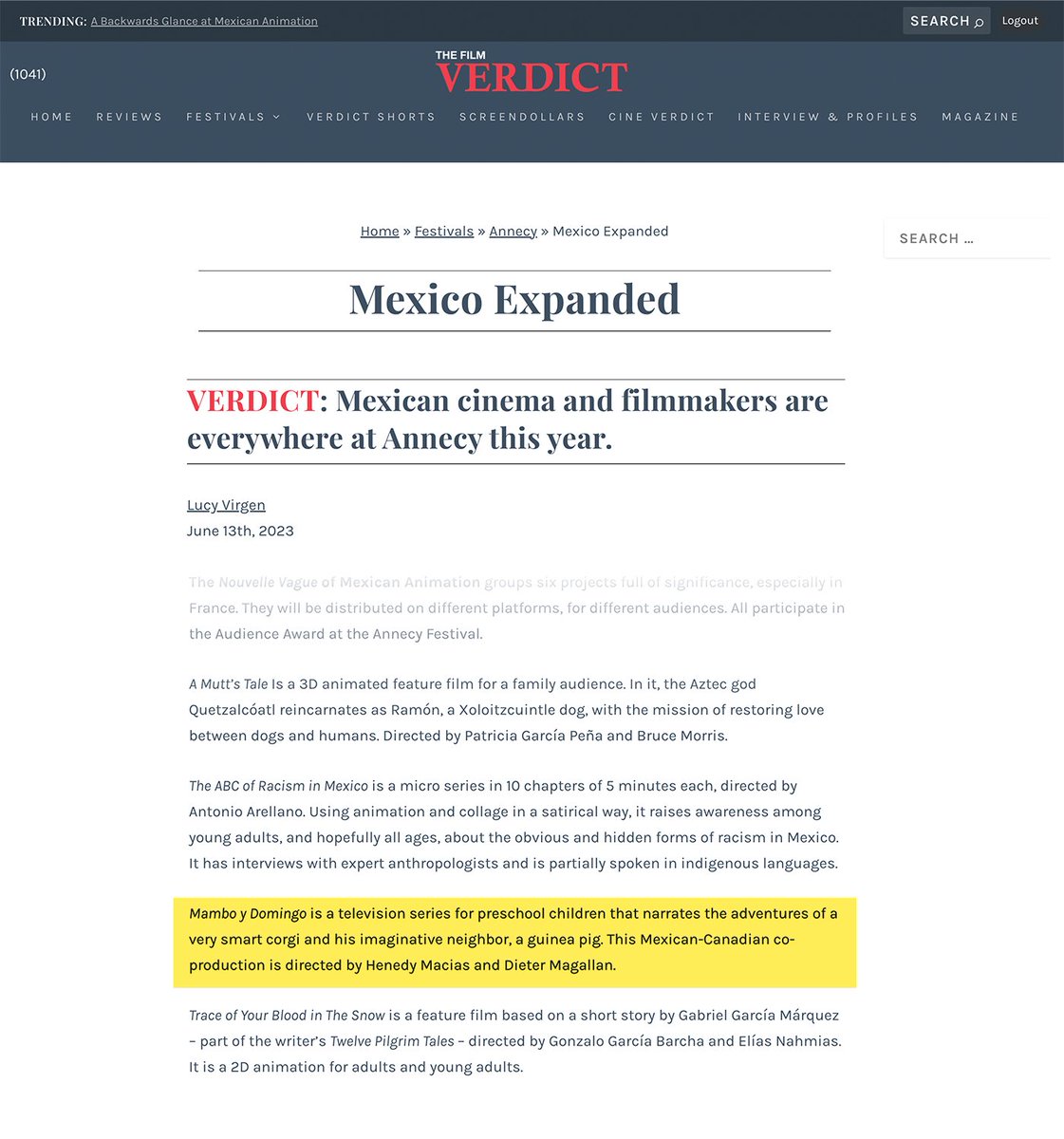 Thank you to Lucy Virgen and "The Film Veredict". #MamboandDomingo and the team at Anemona Studio (A N S Animation​) are very honored to be part of the article: "VERDICT: Mexican cinema and filmmakers are everywhere at Annecy this year." 
#mexicoenannecy #annecyfestival2023