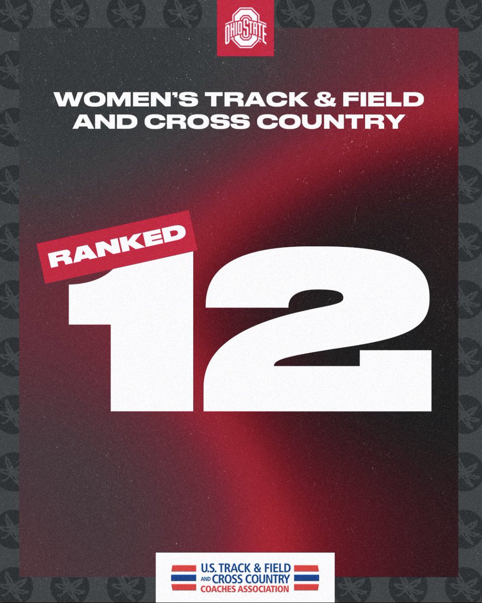 OhioStateTFXC's tweet photo. Congratulations to the Buckeye women for ending the season ranked 12th in the country, combining points earned from cross country, indoor track &amp; field and outdoor track &amp; field ‼️ #GoBucks https://t.co/F9yHidLdra