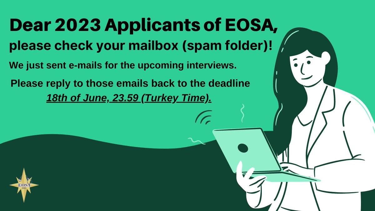 eosasocial's tweet photo. ‼️Dear 2023 Applicants of EOSA please check your mailbox (spam folder). And please reply until 18th of June, 23.59 (Turkey Time). https://t.co/PKm5qwF7sK
