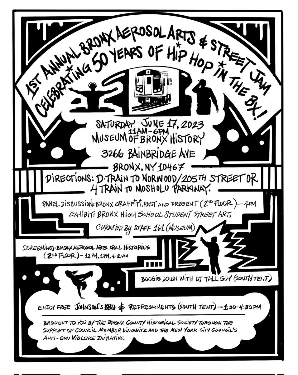Celebrate half a century of Hip-Hop at the inaugural Aerosol Arts &amp; Street Jam at the Museum of Bronx History 🎤

Saturday June 17, 2023 📆

3266 Bainbridge Avenue 🏛️

Food provided by the legendary Johnson's BBQ (Est'd. 1954) 🍽️

Courtesy of <a href="/BronxHistory/">Bronx Historical So</a> 📜