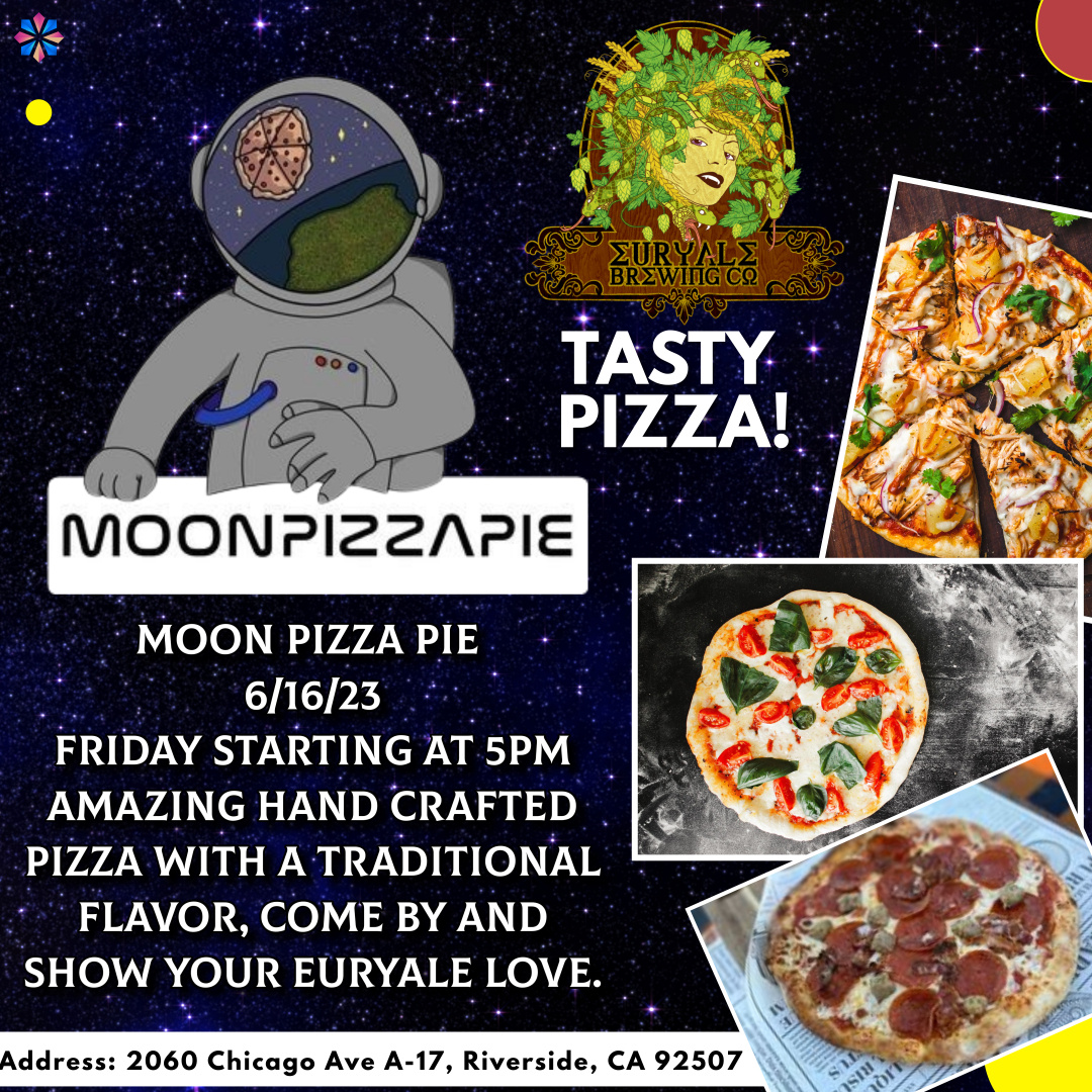 Join us at Euryale Brewery on 6/16/23, starting at 5pm, for an incredible experience: Moon Pizza Pie!

#MoonPizzaPie #EuryaleBrewery #HandcraftedPizza #TraditionalFlavors #PizzaLovers #FridayNightEats #FoodieEvents #SupportLocalEats #EuryaleLove #BeerAndPizza