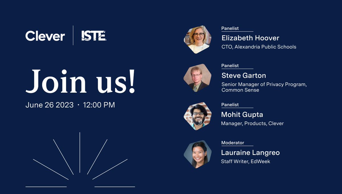clever's tweet photo. Countdown is on for #ISTELive 23! 👀 here for a full schedule of our events: https://t.co/2cOqgqE2NH 

Don’t miss our panel discussion, Creating Safe Digital Learning Environments, moderated by @laurainegenota of @educationweek featuring experts @acpstech @sgarton121 @mohitgupta https://t.co/q85ynwUjph