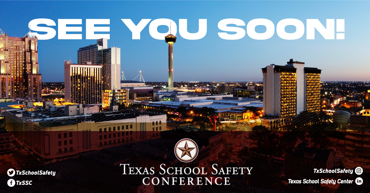 We’re looking forward to the Texas School Safety Conference in San Antonio on Sunday. See you soon!  #TSSConf #SchoolSafety #IAmASchoolSafetyLeader

Please note that registration is closed and on-site registration will not be available.