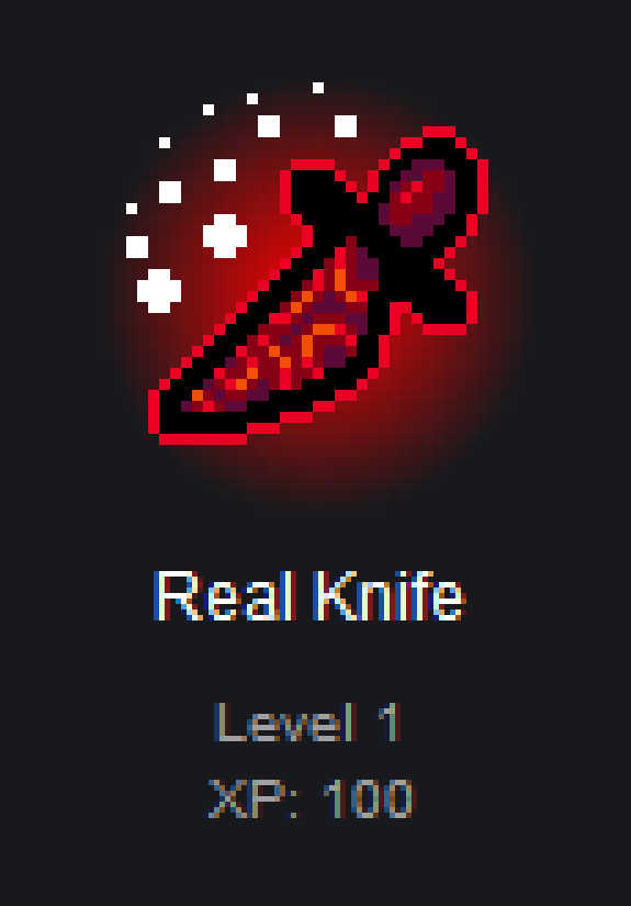 * The design for the Real Knife you have probably seen around comes from a Steam Badge depicting it as a red glowing knife.