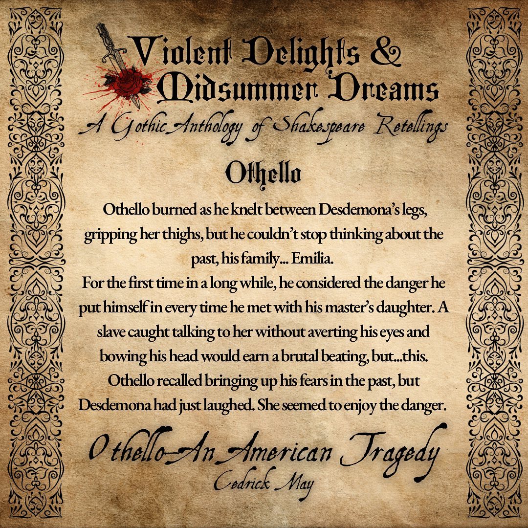 I'm so delighted by this graphic from @QuillandCrow for my  adaptation of Othello in the soon-to-be-released anthology, Violent Delights & Midsummer Dreams!  #gothicfiction #HistoricalFiction #gothicbooks