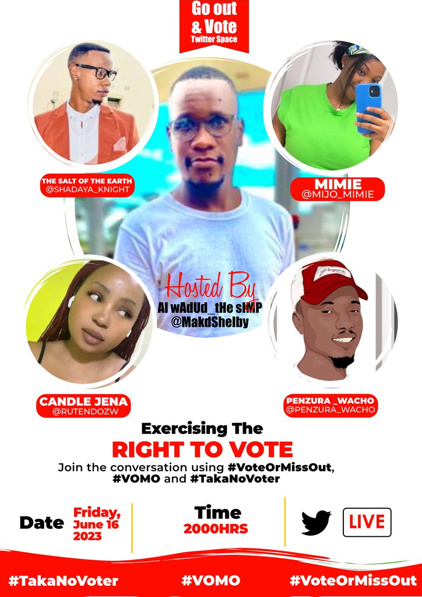 Tomorrow at 2000HRS, twimbos will be discussing about Execising the RIGHT TO VOTE come 23 August 2023. Please tune in to @_MakdShelby and co.

#TakaNoVoter I #VoteOrMissOut