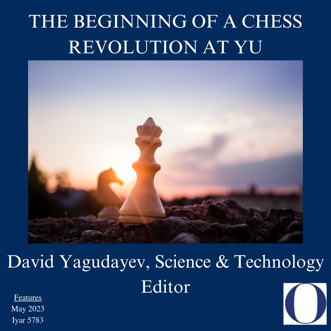 ObserverYU's tweet photo. David Yagudayev, Science &amp; Technology Editor, features the YU Chess Association and their USCF tournament, the first in a long time, the demand for chess activities on campus, and how the YUCA has amazing plans for the future academic year: https://t.co/2JmdYo42tn https://t.co/TVgqdM0Nww