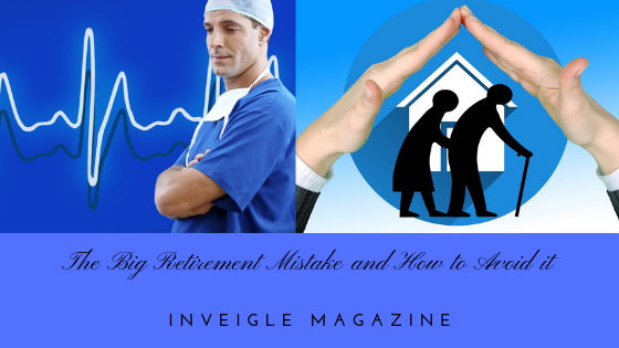 The Big Retirement Mistake And How To Avoid It inveiglemagazine.com/2019/07/the-bi… #RetirementPlanning #retirement #TrendingNews