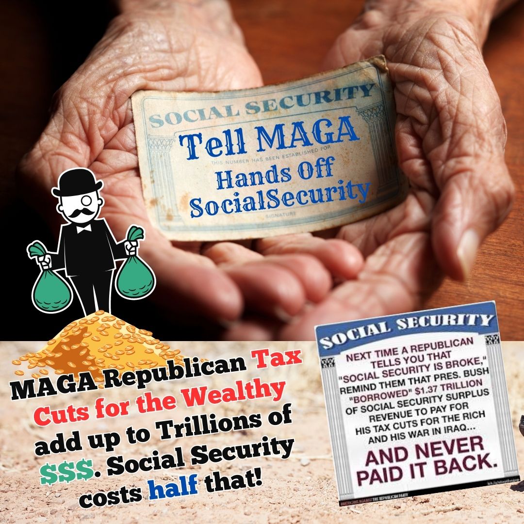 @suevisa It's a shame MAGA Republicans are coming for our Social Security.  

They keep lying and saying they aren't.  

But they are.  

#HandsOffSocialSecurity