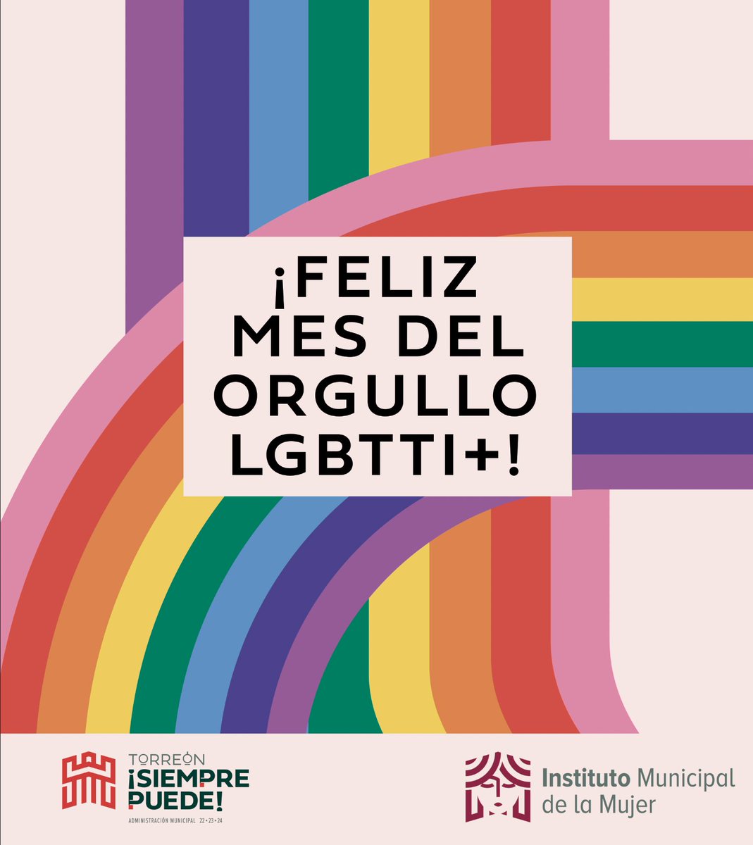 ¡Amor es amor! Este mes celebramos el orgullo LGBTTIQ+ 

Por un mundo libre de prejuicios. 

#TorreónSiemprePuede