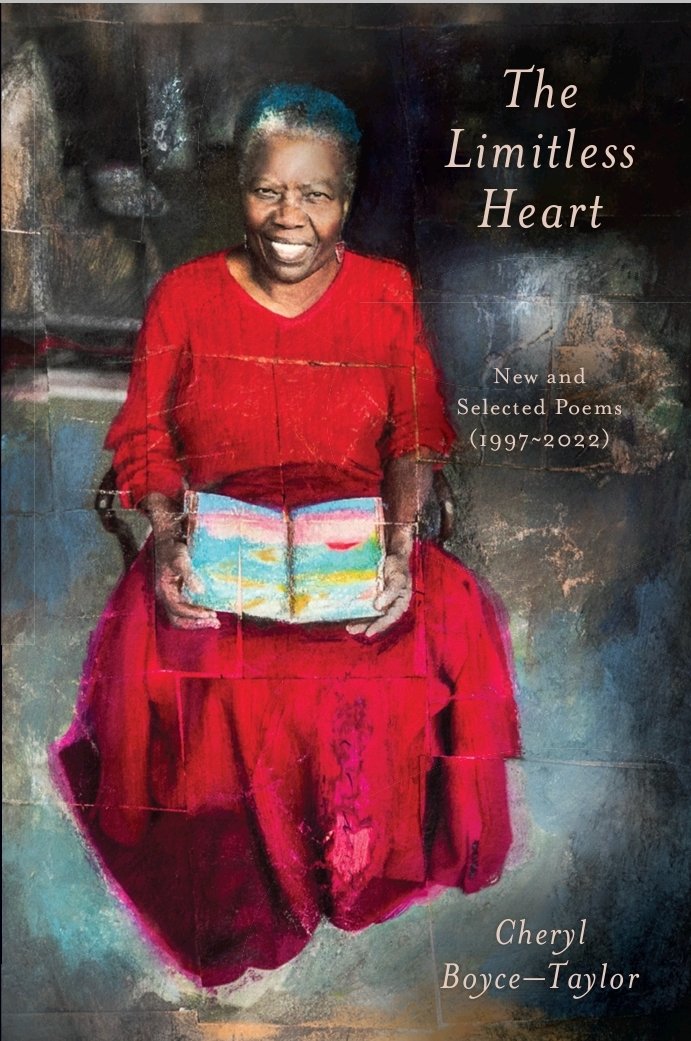 Coming this Fall!!!

"The Limitless Heart"
New and Selected Poems (1997 - 2022) 
by Cheryl Boyce-Taylor 
Published by <a href="/haymarketbooks/">Haymarket Books</a>
Release date: October 2023

Photo/cover art by <a href="/katequarfordt/">Kate Quarfordt</a>