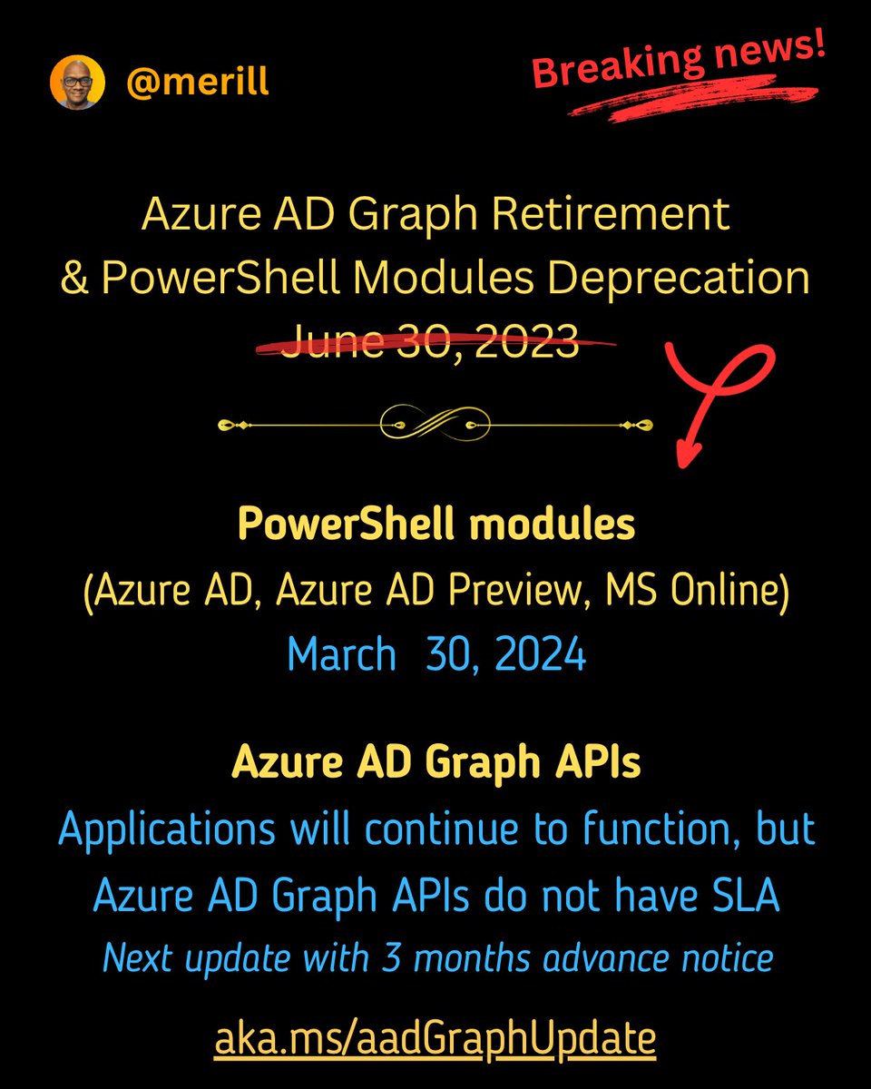 Folks, quick update on Azure AD Graph retirement and PowerShell modules deprecation.

📌 IMPORTANT: Please don't take the urgency off migrating your apps and scripts to Microsoft Graph.

See full details in blog post linked below.
x.com/merill/status/…