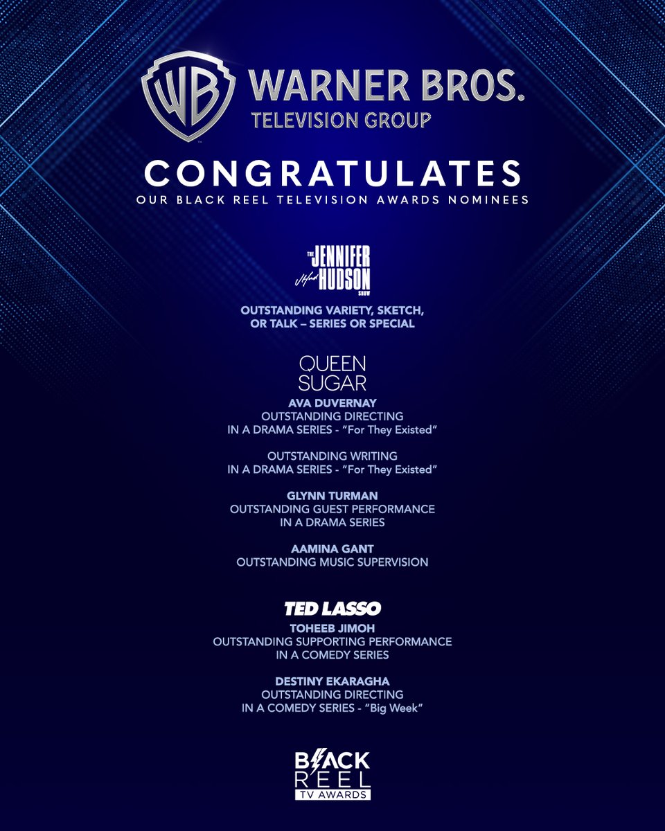 Congratulations to all of Warner Bros. Television Group's Nominees for the #BlackReelTVAwards! #BoltsTV