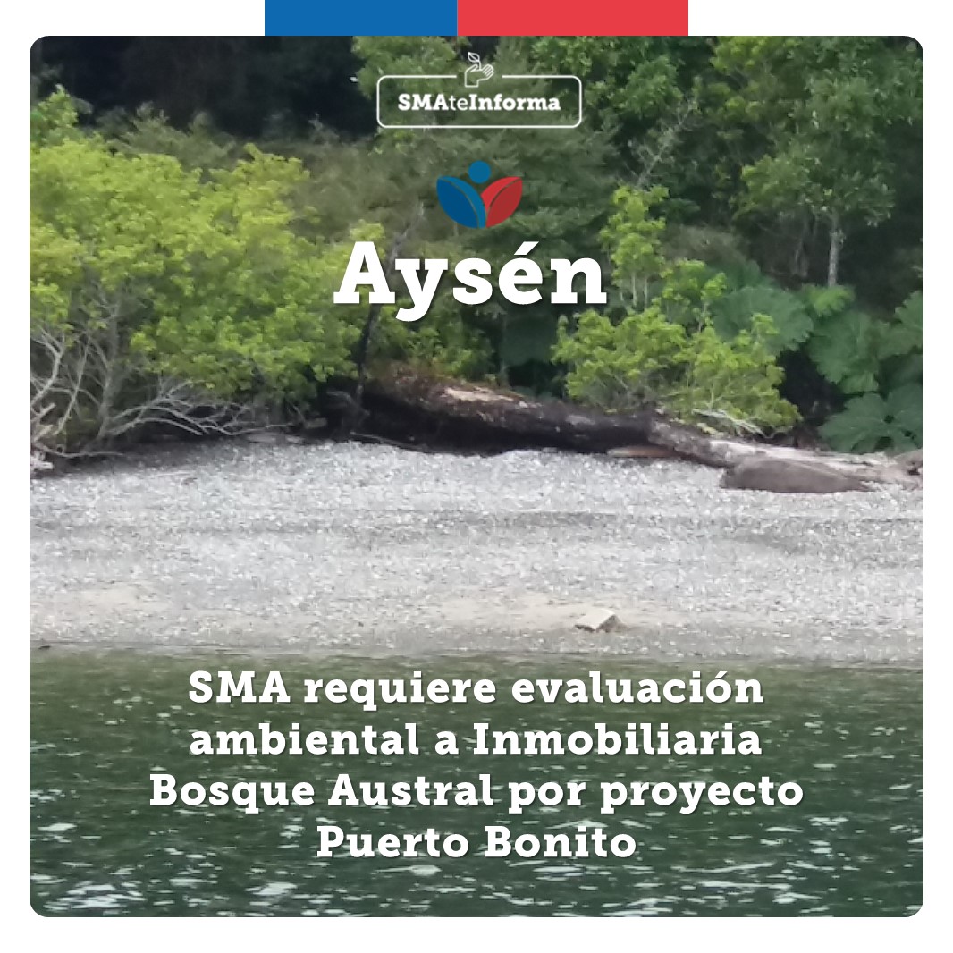 SMA_CL's tweet photo. 🟢#SMAteInforma | 📍Aysén

Se requiere el ingreso al Sistema de Evaluación de Impacto Ambiental (SEIA) a la Inmobiliaria Bosque Austral, por la ejecución de su proyecto “Loteo Puerto Bonito”, localizado en la comuna de Aysén.

Más información en 📲 https://t.co/L63O9tKRMz https://t.co/6OTtncfAFR