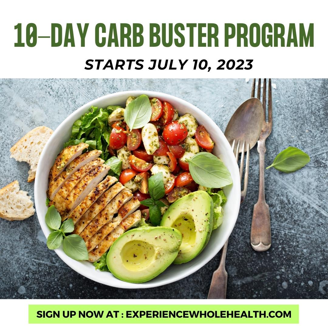 10 Days To Reshape Your Life!

We are launching our annual 10 Day 'Sugar and Carb Buster' Purification Program on Monday, July 10th!

Special Pricing - $174
(Includes program, supplements and daily online support!) 
experiencewholehealth.com

#CarbBuster
#LowCarbLife
#CarbFree