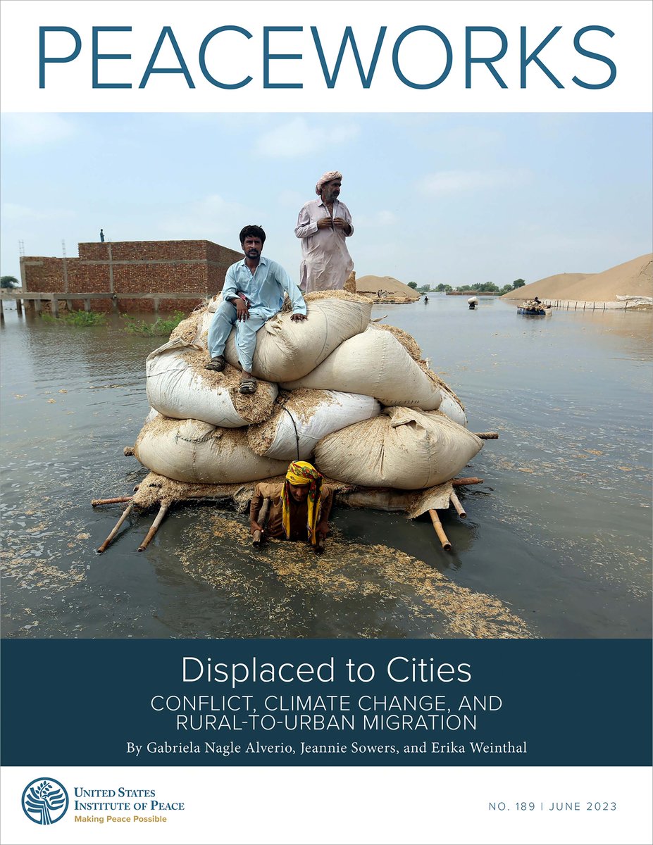 #NEW: Our Peaceworks report by @gabrielanagle, Jeannie Sowers and @esweinthal offers recommendations to help meet the needs of growing urban populations and develop adaptive, resilient systems to better withstand the impacts of climate change and conflict. usip.org/publications/2…