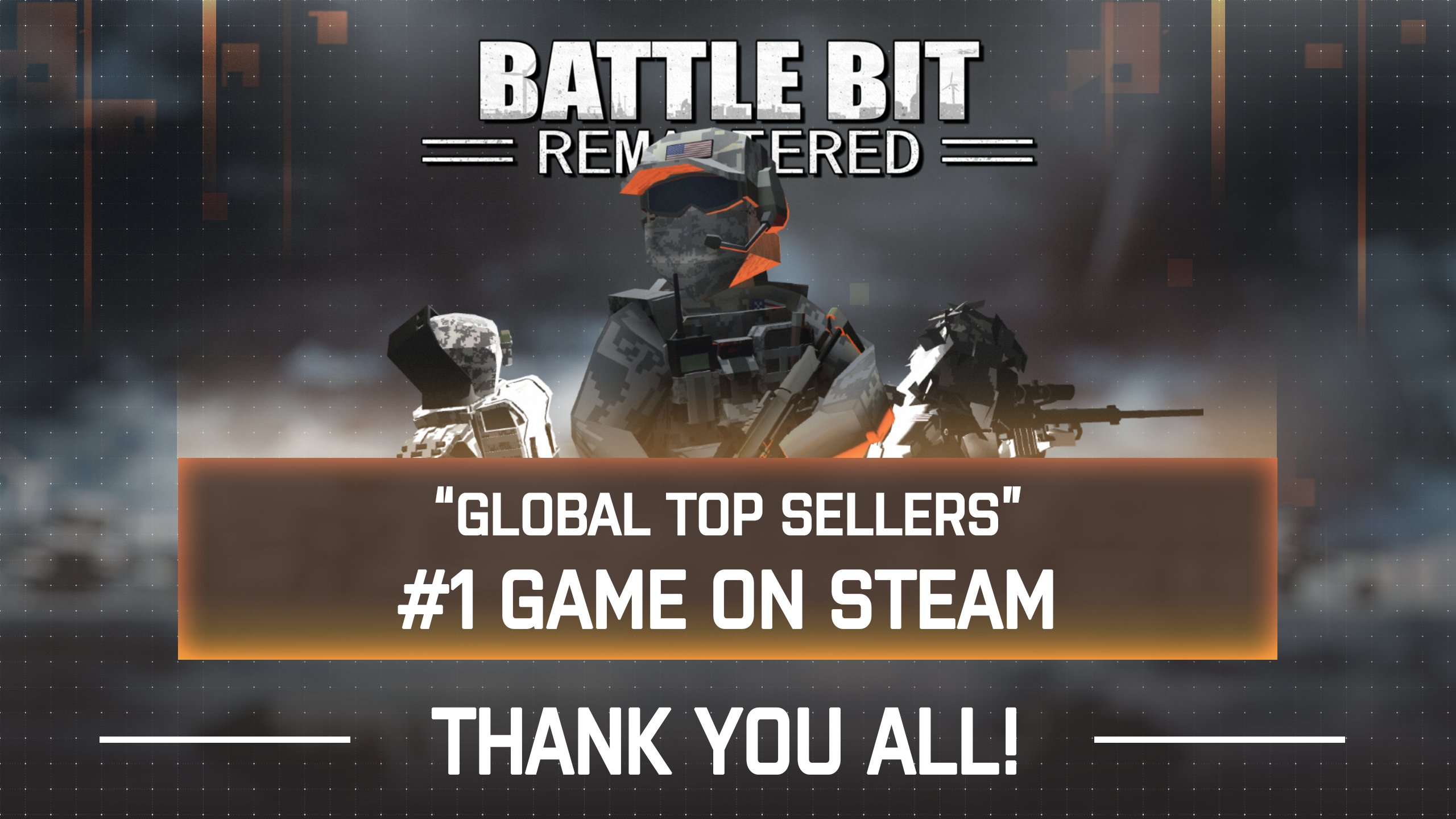 BattleBit Remastered on X: Thanks for making us the #1 Selling