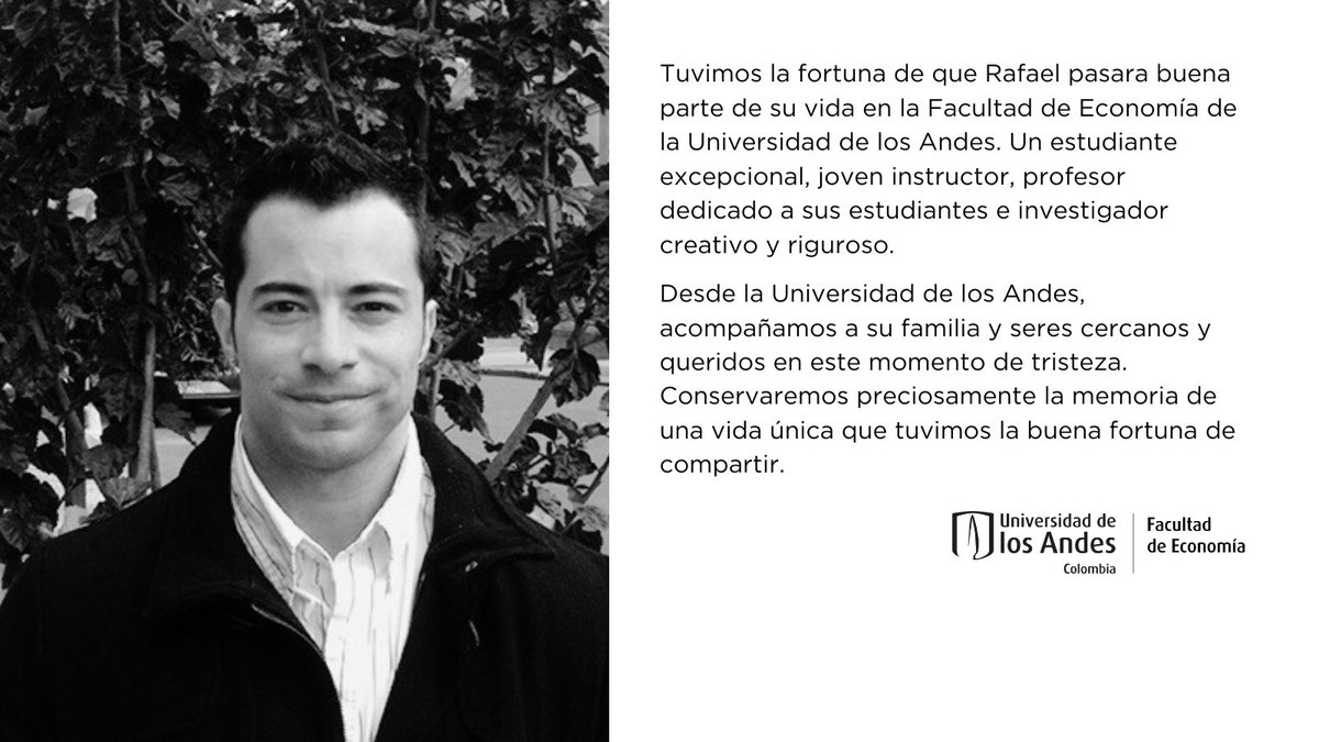 EconomiaUAndes's tweet photo. La comunidad de nuestra Facultad lamenta el fallecimiento de nuestro profesor Rafael Santos, acompáñanos a sus familiares y amigos. https://t.co/7BZczKWc0b