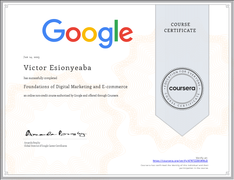 vicesionyeaba's tweet photo. Taking action is one of the steps to Success! Gratitude @Samsonprolific I completed Foundations of Digital Marketing and E-commerce! Check out my certificate https://t.co/87MhYfJCBw #Coursera  #EYiABeta #RightVeggies #EVC #TheTechFarmer . https://t.co/6tqTXB2Kr2