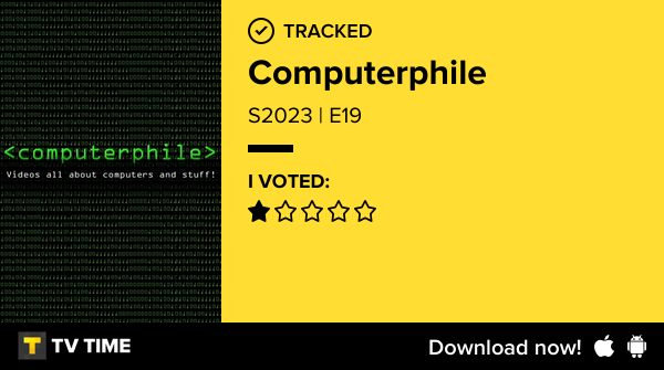 costaalfed's tweet image. Just watched S2023 | E19 of Computerphile #computerphile  tvtime.com/r/2R0zY #tvtime