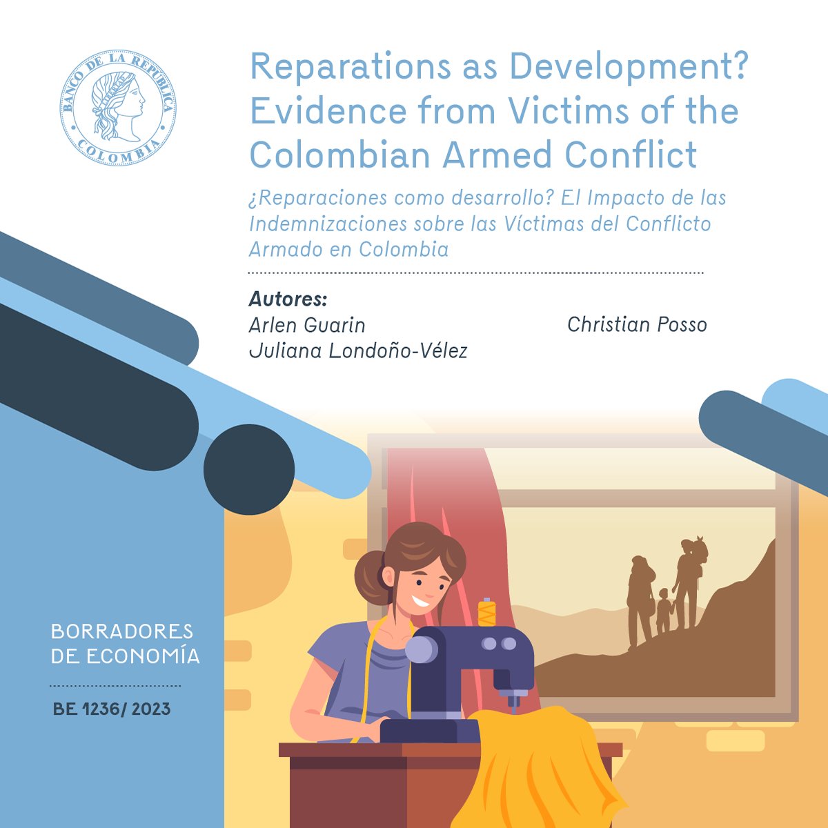 BancoRepublica's tweet photo. Ya está disponible en nuestra página web el #BorradorDeEconomía: “¿Reparaciones como desarrollo? El Impacto de las Indemnizaciones sobre las Víctimas del Conflicto Armado en Colombia”. 

Consulte el documento completo 👉 https://t.co/dDmJeT7hOs https://t.co/P9EzHpi9dg