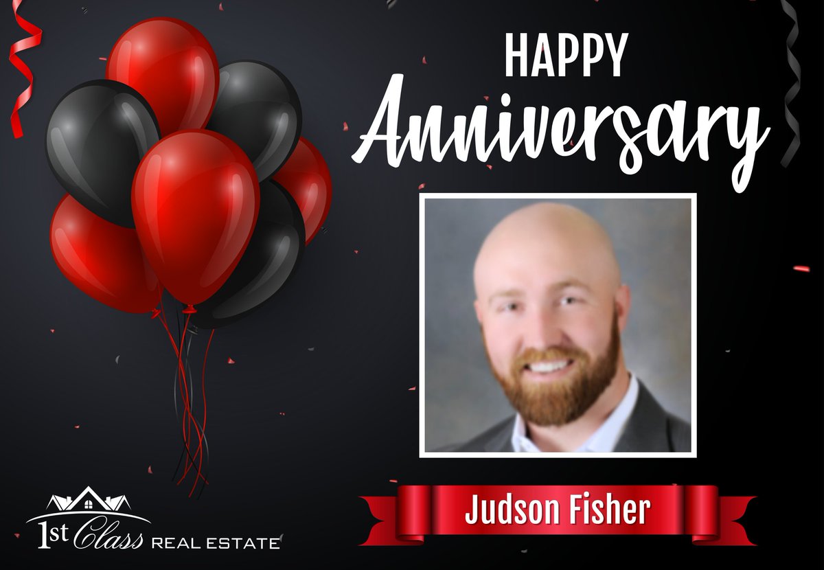 Happy Anniversary Judson! Thank you for all that you do! #1stclassrealestate #1stclassimpact #makeanimpact #anniversary