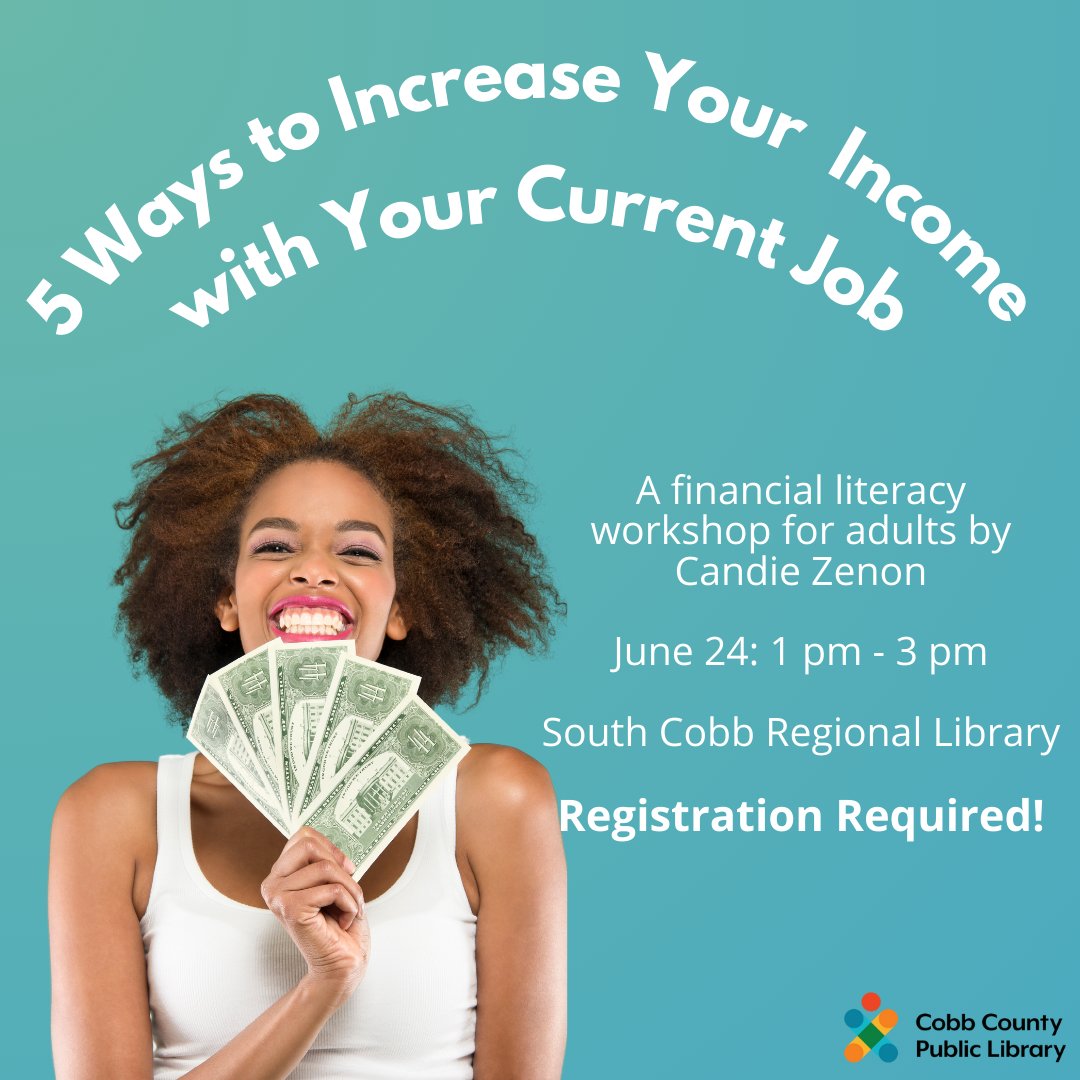 cobblibrary's tweet photo. Certified Life Coach Candie Zenon will teach you strategies to help you increase your current income without finding a new job or a side hustle. Register at https://t.co/9lRZeD8TUL
.
#SouthCobbLibrary | Saturday, June 24 | 1 pm - 3 pm | for adults https://t.co/60hyOfIBw8