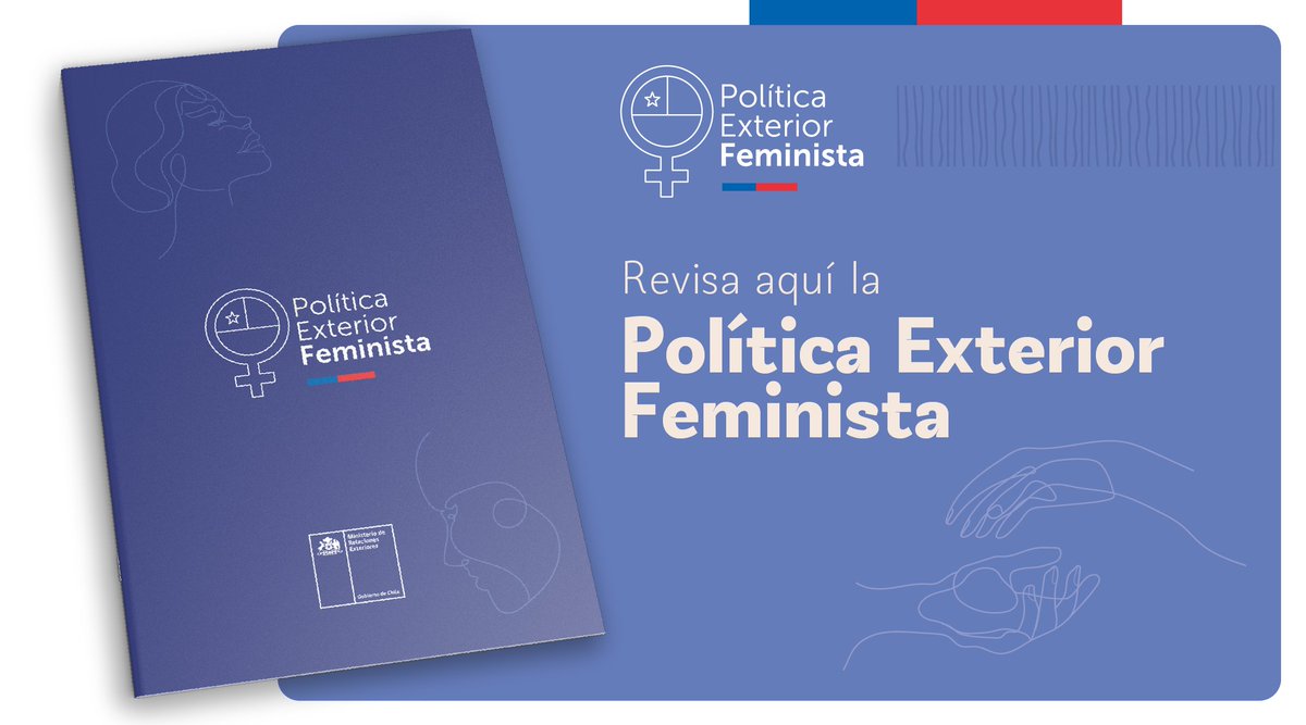 ¡Ya puedes leer el documento de la #PEFChile!
Somos el primer país de Sudamérica en contar con una #PolíticaExteriorFeminista, avanzando en nuestro compromiso con los derechos humanos y la igualdad.

Lee el documento en: bit.ly/3ClYukk