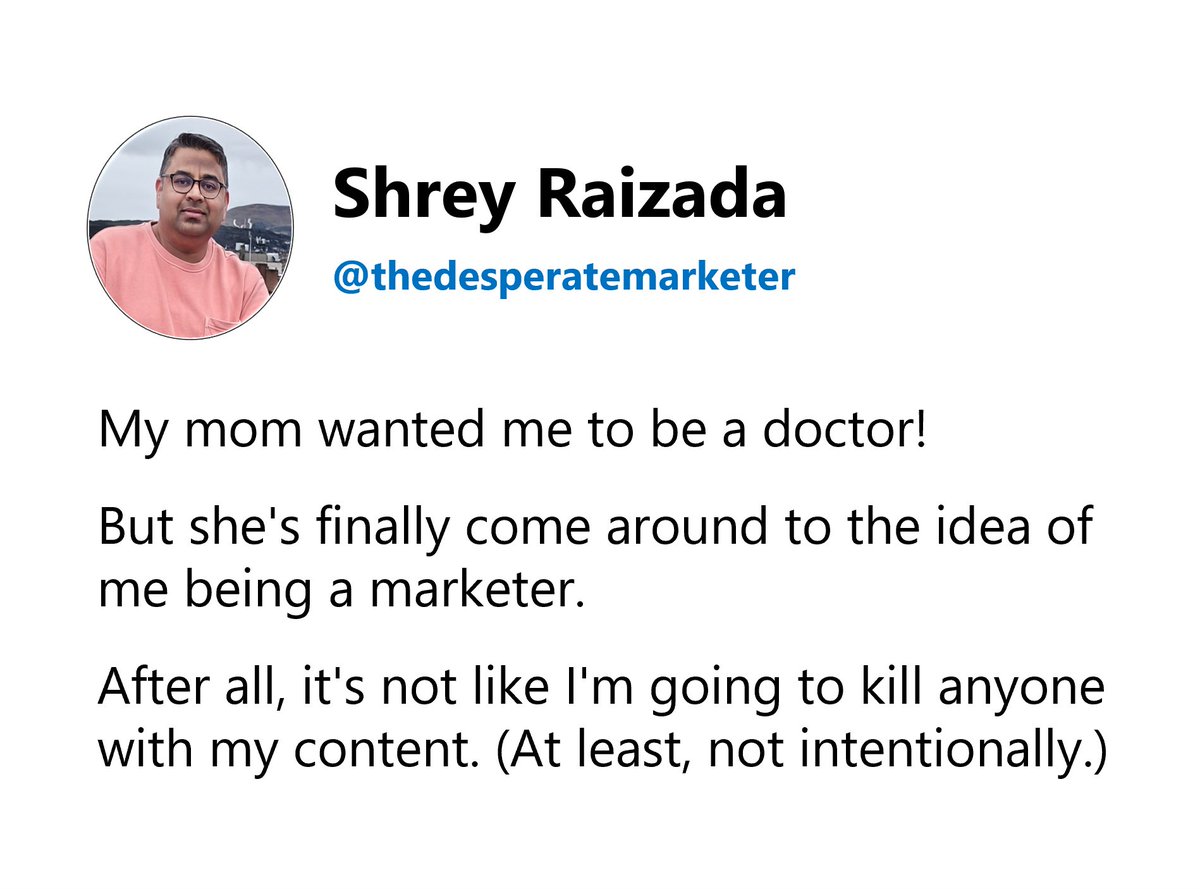 ..but my dad always knew, I will 'kill it' in my job!!

Follow for some desperate humour in your life.
@shrey_tdm

#marketingmemes #socialmedia #marketinghumor #marketing #digitalmarketing #marketers #thedesperatemarketer #contentmarketing #thoughtleadership
