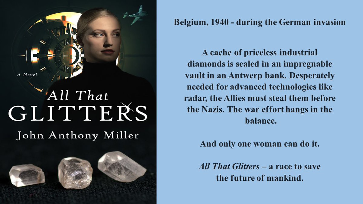 All That Glitters
Belgium, 1940
A cache of rare industrial diamonds must be stolen from an Antwerp bank before the Germans get them. And she’s the only one who can do it.
#thriller #histfic #WWII
books2read.com/u/mdjxy5