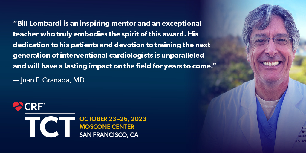 @DrBillLombardi has devoted his career to advancing the field through technical excellence and leadership. Help us honor the recipient of the Master Operator Award at #TCT2023! ow.ly/BfrF50Ohaz0 @BurkhoffMd @djc795 @georgedangas @jgranadacrf @UWMedicine @UWMedHeart