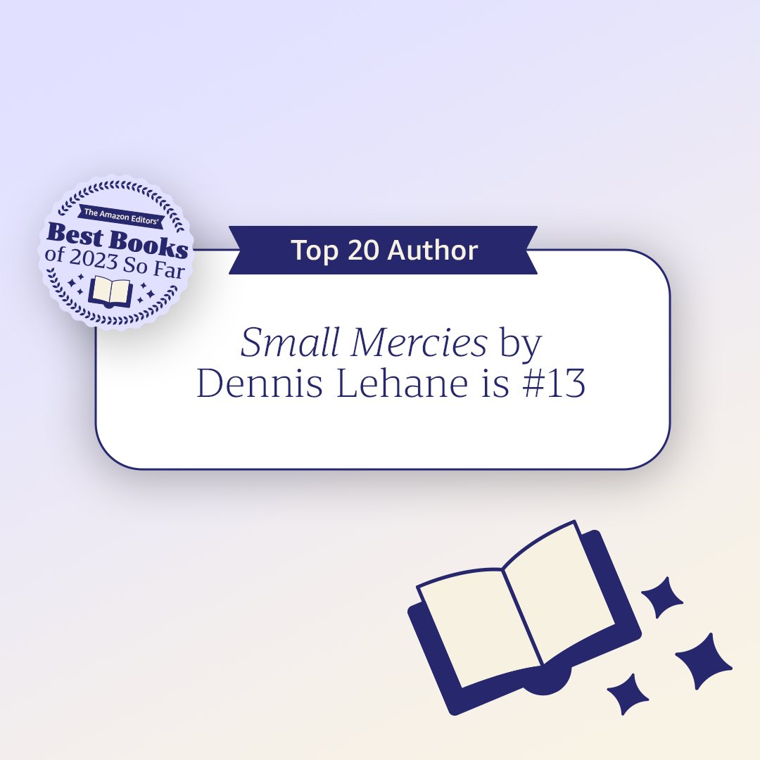 Excited to share that SMALL MERCIES has been chosen as one of the 'Best Books of 2023 So Far' by @amazonbooks. Check it out here: amzn.to/3p7FZNC